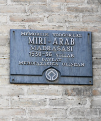 Memorlik yodgorligi Miri-Arab Madrasasi